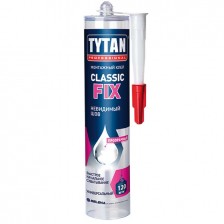 Клей монтажный Tytan Classic Fix Professional прозрачный 310мл